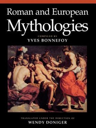 Könyv Roman and European Mythologies Yves Bonnefoy