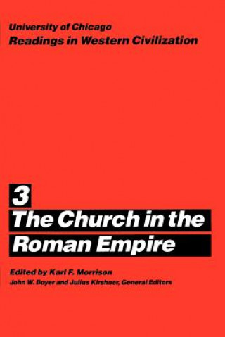 Книга Church in the Roman Empire Karl F. Morrison