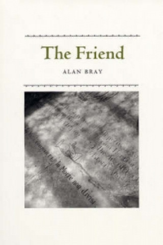 Buch Friend Alan Bray