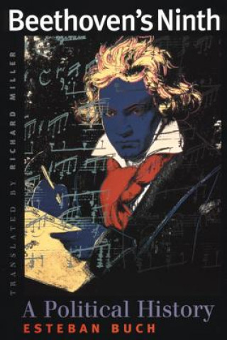 Livre Beethoven's Ninth - A Political History Esteban Buch