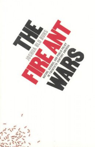 Könyv Fire Ant Wars J.B. Buhs