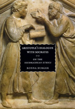 Książka Aristotle's Dialogue with Socrates Ronna Burger