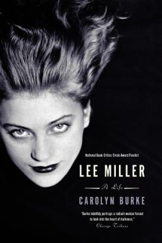 Kniha Lee Miller Carolyn Burke