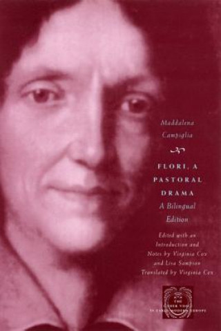 Книга Flori, a Pastoral Drama Maddalena Campiglia