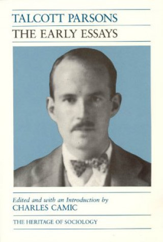 Kniha Early Essays Talcott Parsons