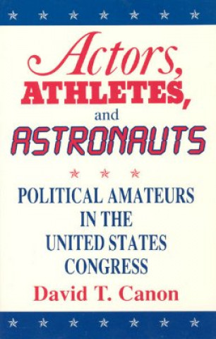 Carte Actors, Athletes and Astronauts David T. Canon