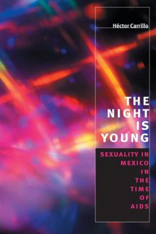 Kniha Night is Young Hector Carrillo