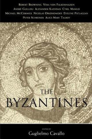 Kniha Byzantines Guglielmo Cavallo