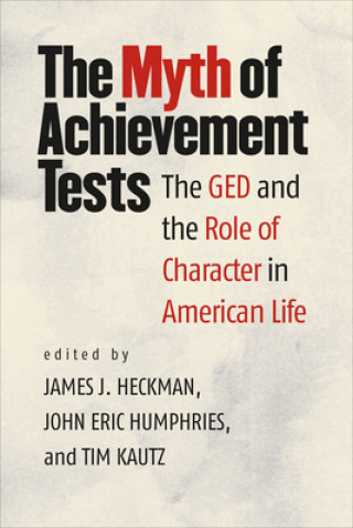 Kniha Myth of Achievement Tests John Eric Humphries