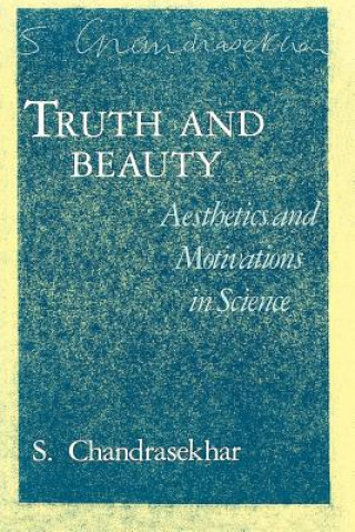Kniha Truth & Beauty (Paper) S. Chandrasekhar