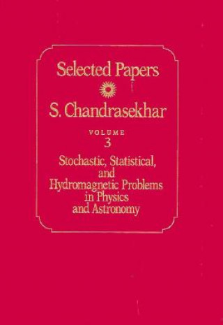 Carte Selected Papers S. Chandrasekhar
