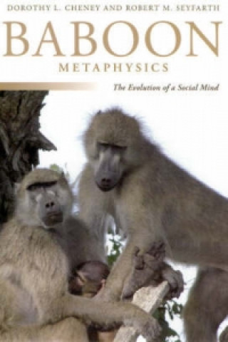 Buch Baboon Metaphysics Dorothy L. Cheney