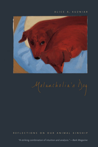 Book Melancholia's Dog Alice A. Kuzniar