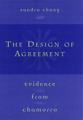 Książka Design of Agreement S. Chung