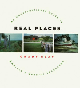 Knjiga Real Places Grady Clay