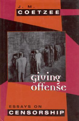 Kniha Giving Offense J M Coetzee