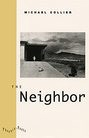 Buch Neighbor Michael Collier