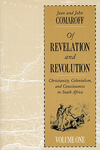 Buch Of Revelation and Revolution, Volume 1 Jean Comaroff