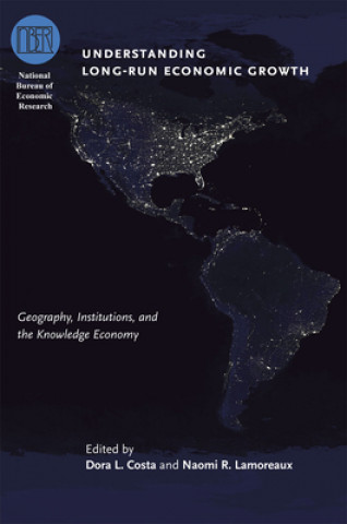 Книга Understanding Long-run Economic Growth Dora L. Costa