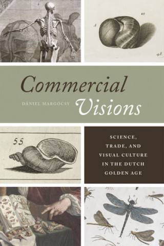 Könyv Commercial Visions Daniel Margocsy