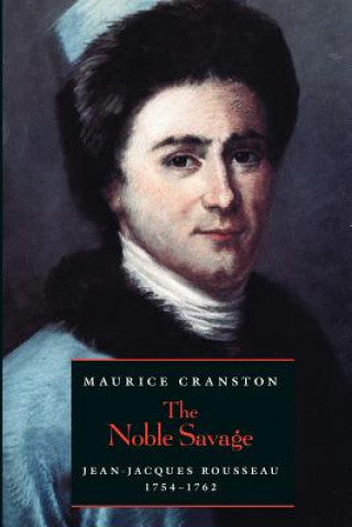 Könyv Noble Savage Maurice Cranston