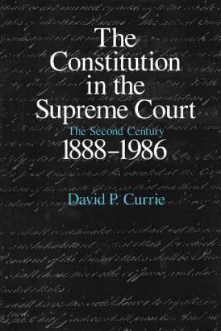 Buch Constitution in the Supreme Court David P. Currie