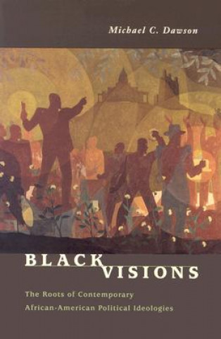 Książka Black Visions Michael C. Dawson