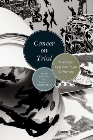 Βιβλίο Cancer on Trial Peter Keating