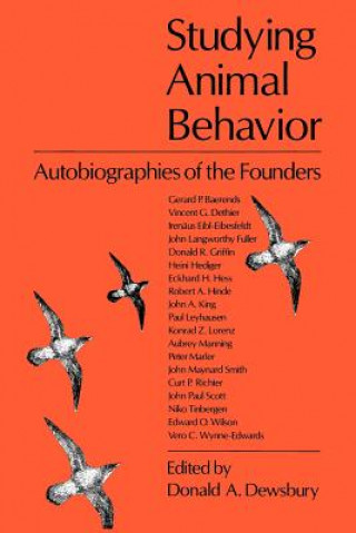 Knjiga Studying Animal Behavior Donald A. Dewsbury