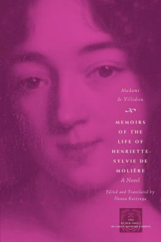 Книга Memoirs of the Life of Henriette-Sylvie de Moliere Mme.De Villedieu