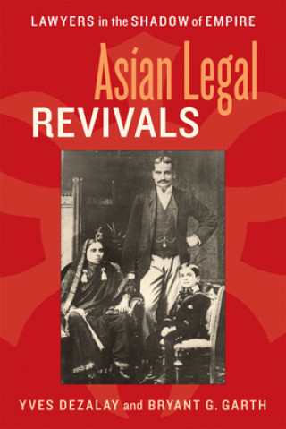 Book Asian Legal Revivals Yves Dezalay