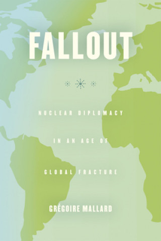 Knjiga Fallout Gregoire Mallard