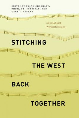 Libro Stitching the West Back Together Susan Charnley