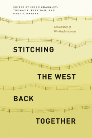 Kniha Stitching the West Back Together Susan Charnley