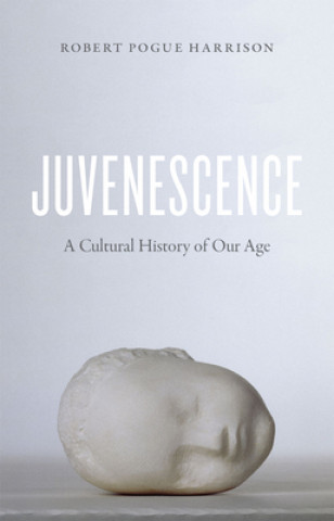 Carte Juvenescence Robert Pogue Harrison
