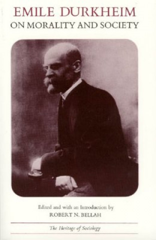 Kniha Emile Durkheim on Morality and Society Émile Durkheim