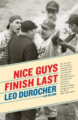 Knjiga Nice Guys Finish Last Leo Durocher