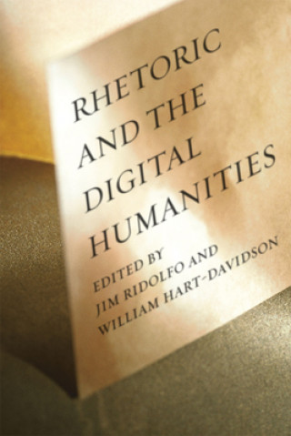 Könyv Rhetoric and the Digital Humanities 