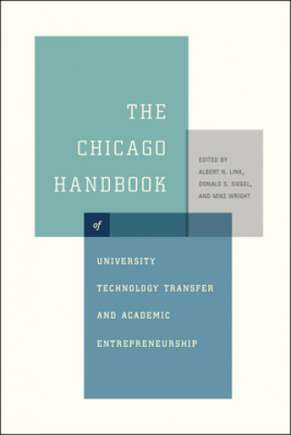 Carte Chicago Handbook of University Technology Transfer and Academic Entrepreneurship 