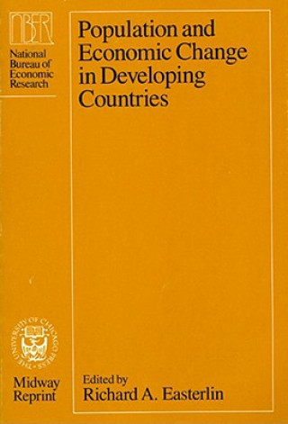 Książka Population and Economic Change in Developing Countries Richard A. Easterlin