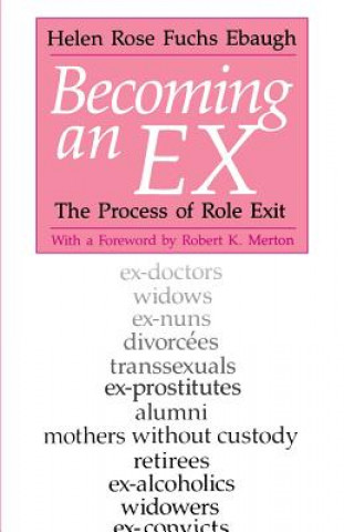 Knjiga Becoming an Ex Helen Rose Ebaugh