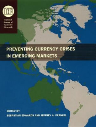 Kniha Preventing Currency Crises in Emerging Markets Sebastian Edwards