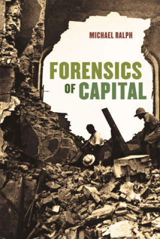 Buch Forensics of Capital Michael Ralph