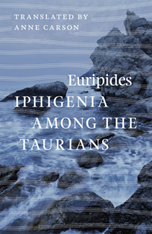 Kniha Iphigenia among the Taurians Euripides