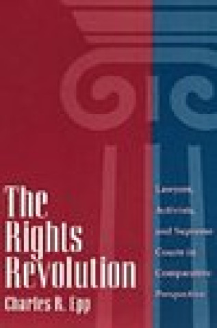 Carte Rights Revolution Charles R. Epp