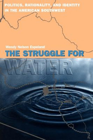 Carte Struggle for Water Wendy Nelson Espeland