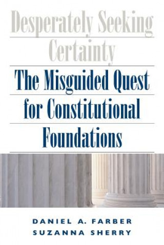 Buch Desperately Seeking Certainty Daniel A. Farber