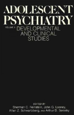 Carte Adolescent Psychiatry Sherman C. Feinstein