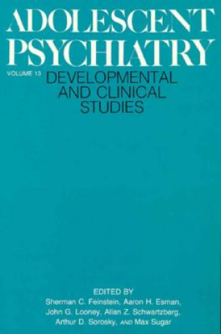 Kniha Adolescent Psychiatry Sherman C. Feinstein