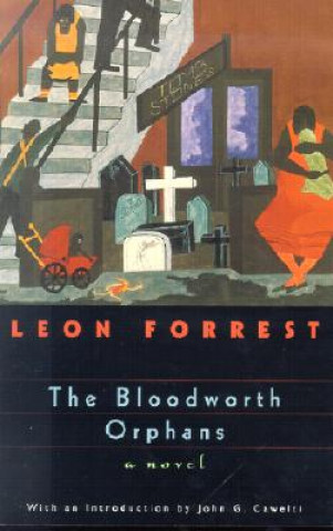 Book Bloodworth Orphans Leon Forrest